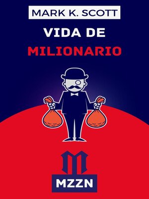 Vida De Millonario - ebook